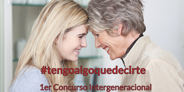 #tengoalgoquedecirte:  Un concurso de comunicación intergeneracional